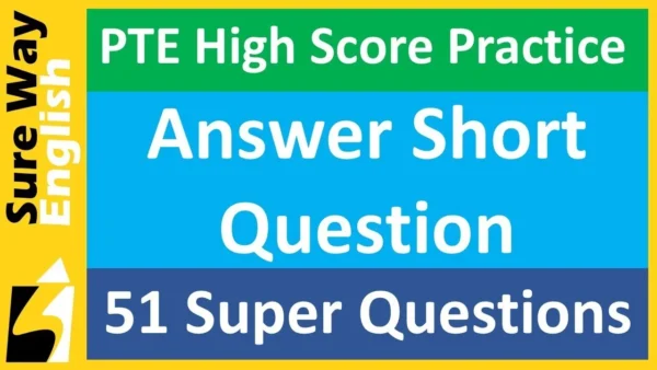 PTE QUESTIONS AND ANSWERS BANK